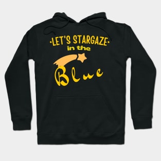 Let's Stargaze in the Blue Hoodie